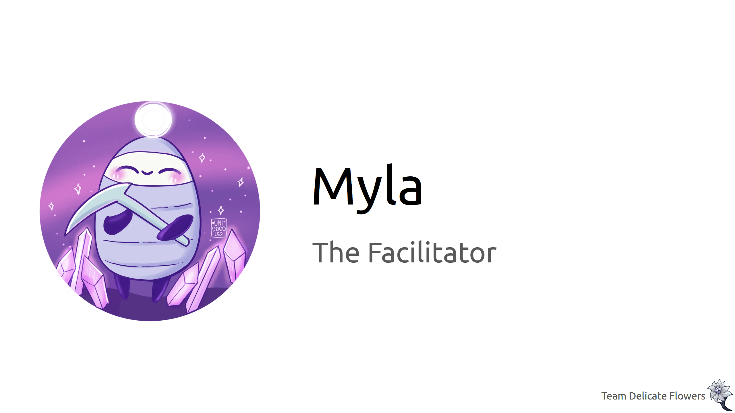 Myla The Facilitator